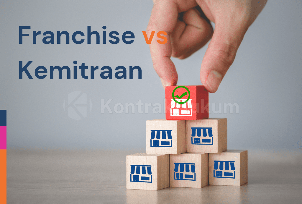 Perbedaan Franchise vs Kemitraan